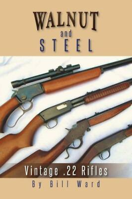 #ad Walnut And Steel: Vintage 22 Rifles