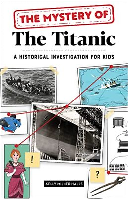 #ad The Mystery of The Titanic: A Historical Investigation for Kids