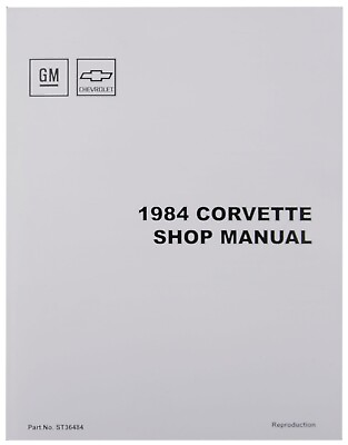 Shop Manual GM Reproduction For 1984 Corvette