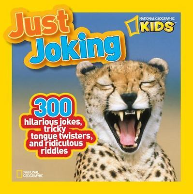 #ad National Geographic Kids Just Joking: 300 National Kids 1426309309 paperback
