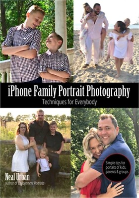 #ad Phone Photography for Everybody: Family Portrait Techniques for Iphone Android