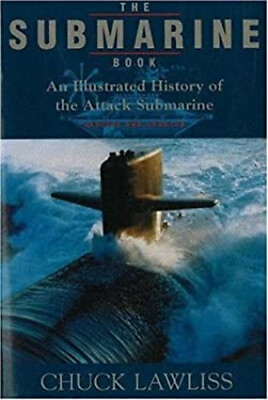 #ad The Submarine Book : An Illustrated History of the Attack Submari