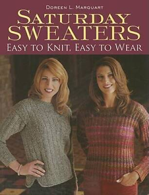 #ad Saturday Sweaters: Easy to Knit Easy to Wear Paperback GOOD