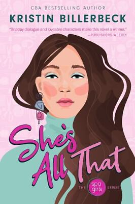 #ad She#x27;s All That: A Spa Girls Novel Brand New Free shipping in the US