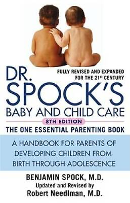 #ad Dr. Spock#x27;s Baby and Child Care: 8th Edition Paperback GOOD