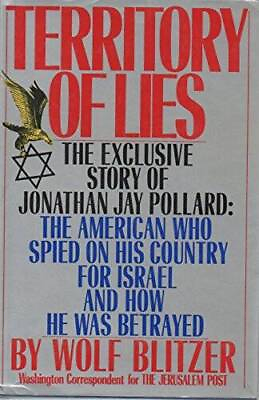 #ad Territory of Lies: The Exclusive Story of Jonathan Jay Pollard : The Amer GOOD