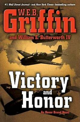 #ad Victory and Honor Honor Bound Book 6 Hardcover By Griffin W.E.B. GOOD