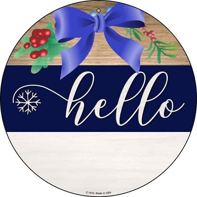 #ad Hello Bow Novelty Round Circular Metal Sign 12quot; Home Garage Wall Decor