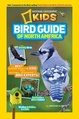 Bird Guide of North America: The Best Birding Book for Kids from National...