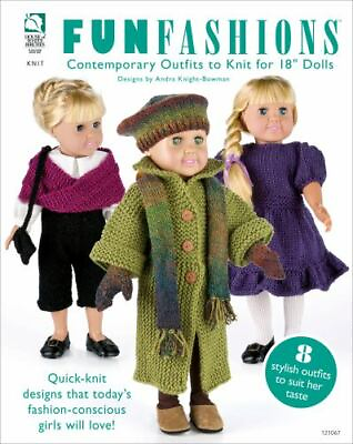 #ad Fun Fashions: Contemporary Outfits to Knit for 18 Dolls