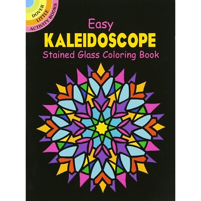 Dover Little Activity Book: Easy Kaleidoscope Stained Glass Coloring Book