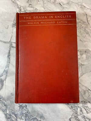 1930 Antique Book quot;The Drama in Englishquot;