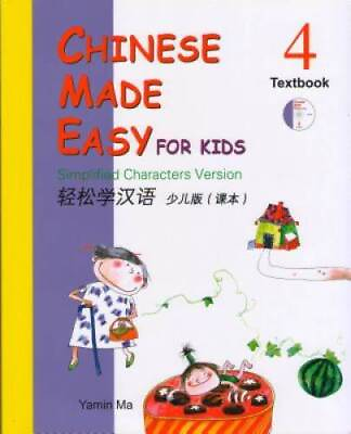 Chinese Made Easy For Kids Textbook 4 Simplified Version English and C GOOD