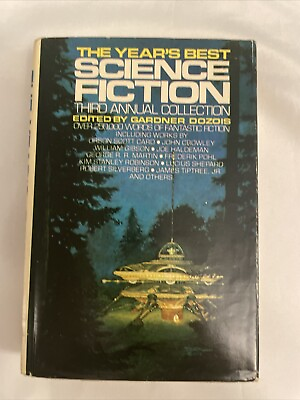 The Year#x27;s Best Science Fiction: 3rd Annual Collection inc George RR Martin