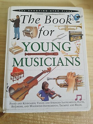 #ad The Book for Young Musicians The Shooting Star Press Hardcover
