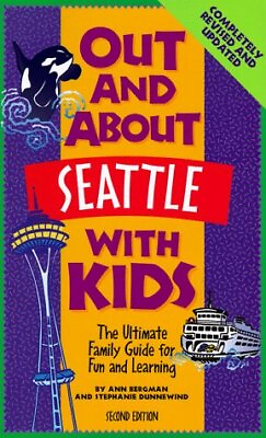 #ad Out and About Seattle with Kids The Ultimate Family Guide for Fu
