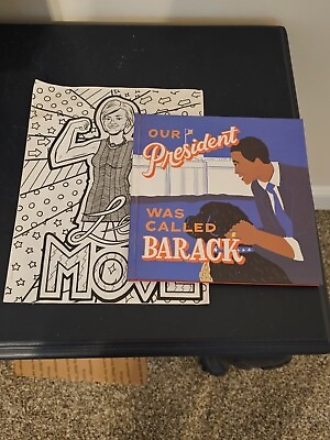 Our President Was Called Barack Book SIGNED Coloring Pages Biden Michelle Bo Dog
