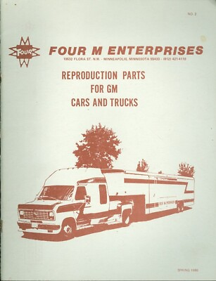 1986 Four M Enterprises Spring Catalog: Reproduction Parts GM Cars amp; Trucks