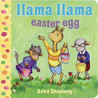 Llama Llama Easter Egg Board book By Dewdney Anna GOOD
