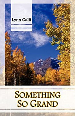 #ad Something So Grand Paperback Lynn Galli