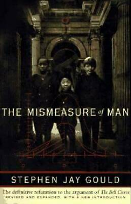 The Mismeasure of Man Revised amp; Expanded Paperback GOOD