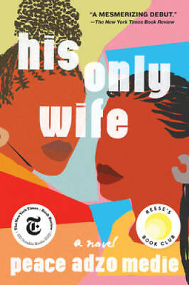 #ad His Only Wife Hardcover By Medie Peace Adzo GOOD