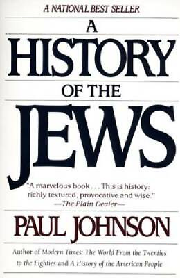 #ad A History of the Jews Paperback By Johnson Paul GOOD