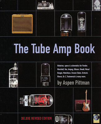 #ad The Tube Amp Book Deluxe Revised Edition