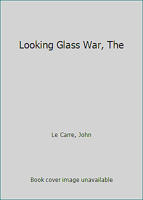 #ad Looking Glass War The by Lecarre John