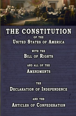 #ad The Constitution of the United States of America with the Bill of Rights and of