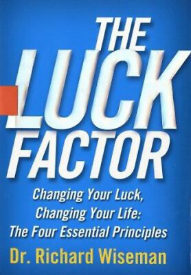 #ad The Luck Factor : Changing Your Luck Changing Your Life The Fo