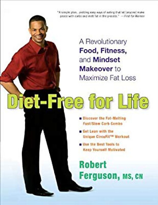 #ad Diet Free for Life : A Revolutionary Food Fitness and Mindset M