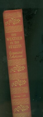 Rosamond Lehmann The Weather in the Streets 1936 The Literary Guild 1936