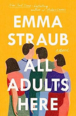#ad ALL ADULTS HERE 201 GRAND Paperback Emma Straub