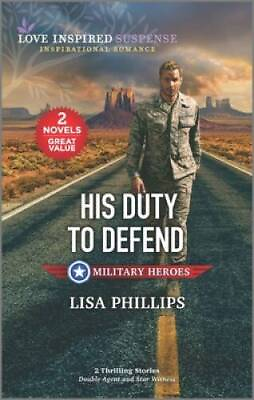 #ad His Duty to Defend Love Inspired Suspense: Military Heroes GOOD