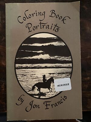 SIGNED COPY of Coloring Book Portraits By Jon Francis