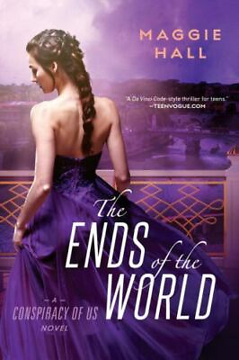 #ad The Ends of the World CONSPIRACY OF US Hall Maggie GOOD