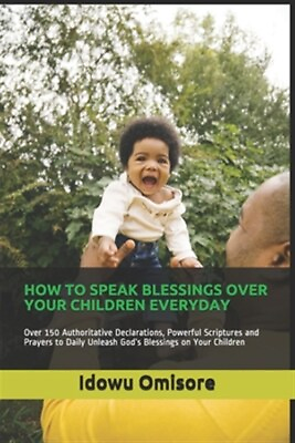 #ad How to Speak Blessings Over Your Children Everyday: Over 150 Authoritative De...