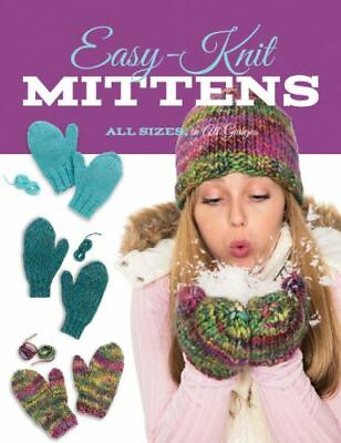 Easy Knit Mittens by Hammett Carri