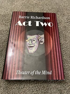💥Act Two Theater of the Mind Barrie Richardson Magic book OOP