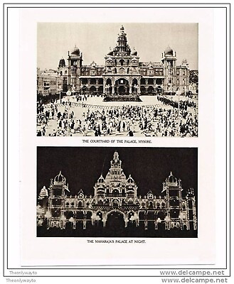 #ad PALACE IN MYSORE BY DAY amp; amp NIGHT INDIA BOOK ILLUSTRATION PRINT 1922I