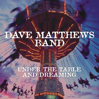 Dave Matthews Band Under The Table And Dreaming New Vinyl LP 150 Gram Downl