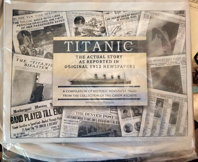 Titanic Sinking Newspaper Compilation 1912 Reproductions Awesome