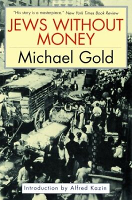 #ad Jews Without Money by Gold Michael