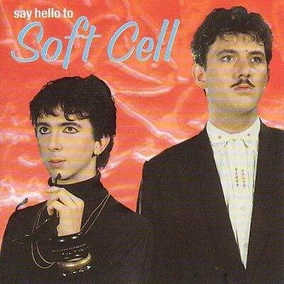 Soft Cell Say Hello To Soft Cell Soft Cell CD YCVG The Fast Free Shipping