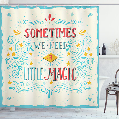 Inspirational Shower Curtain Magic Quote Art Print for Bathroom