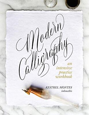 #ad Modern Calligraphy: An Intensive Practice Workbook