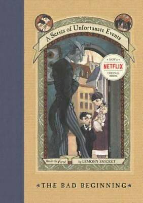 The Bad Beginning A Series of Unfortunate Events #1 Hardcover GOOD