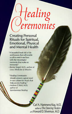 #ad Healing Ceremonies: Creating Personal Rituals for Spiritual Emotional P GOOD