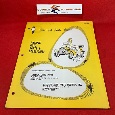 Gaslight Auto Parts Catalog Antique Parts amp; Accoesories 65 1